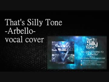 That's Silly tone - Arbello vocal cover