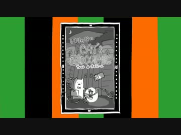 【とうらぶ】しまりのないキャット＆チョコレート①