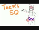 TEEN’s SQ