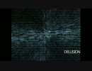 DELUSION (2nd mix)