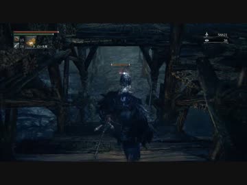 最強のNPCが征く Bloodborne The Old Hunters:Part.18