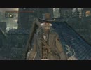 【初見実況】ブラッドボーン DLC編(8周目) 第３回【手汗かきの狩人】