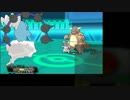 【ポケモンORAS実況】何もかも雑なレート27
