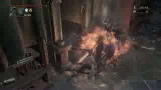 【bloodborne】　爆発金槌ときどきパイル　【侵入】