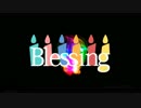 【UTAU】Blessing【コウ１３人】