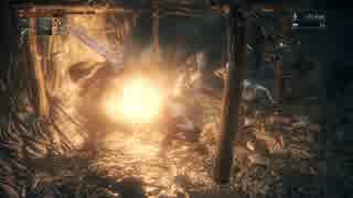 【ブラッドボーン】侵入は爆発だ！ Part3【爆発金槌】