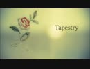 【初音ミク】Tapestry【オリジナル】