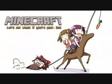 【minecraft】貧乏人は麦を食え2nd（仮） part01　