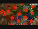 【Minecraft】１時間で手に入れた物だけで殺し合うpart1【二人実況】