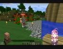 【ゆかり実況】スペランカーで生きて行く。マイクラ３話【Minecraft】