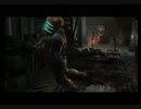 DeadSpaceを初見絶叫プレイ【生放送TS12月16日part3】