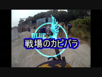 戦場のカピバラ　2015.11.17　Oasis　EP7「俺には軽装備は向いていないｒｙ」