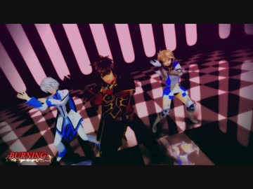 【テイルズオブMMD】BURNING　/　ブンシャカ　【TOZ】