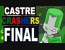 【CASTRE CRSSHERS】ドタバタトリオ実況＃FINAL