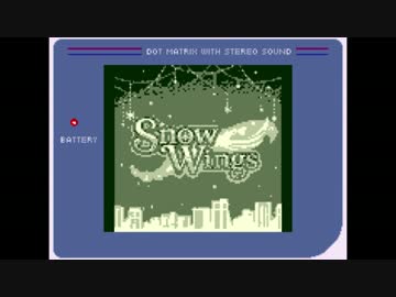 【ゲームボーイアレンジ】Snow Wings【デレステ】