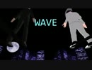 【リャマっぽいど】wave【むのうっぽいど】