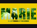 【初音ミク】MARIE【オリジナル曲】