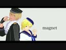 【MMDあんスタ】magnet【薫＋なずな】