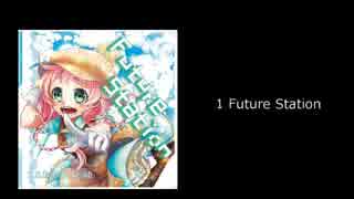 【オリジナル】Future Station XFD【C89,ぽぷかる5】