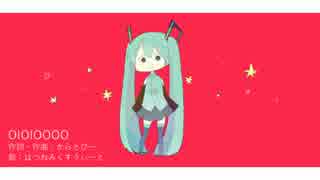 【初音ミクSweet】○｜○｜○○○○【オリジナル】