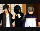 【MMD刀剣乱舞】かっこよく馴れ合って主命をこなす【おだて+α】