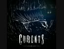 Currents - Life//Lost