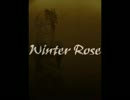【鏡音リン・レン】Winter Rose【オリジナル】