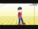 【MMD】６つ子で＜アクロバット8種＞【おそ松さん】