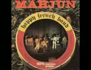 【プログレ】Mahjun/Happy French Band