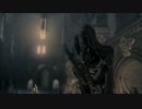 ブラッドボーン＋DLCを初見でクリアしてみたいpart9
