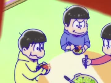 カラ松と十四松がひたすらもぐもぐしてるだけ