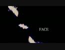 【Lily】FACE 歌ってみた【まどれーぬ。】
