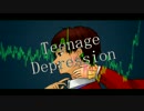 【佐村トミ】Teenage Depression【オリジナル曲】