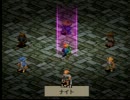 ファイナルファンタジータクティクスをやり繰りするpart5