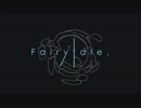 Fairytale,　歌いました　ライカ