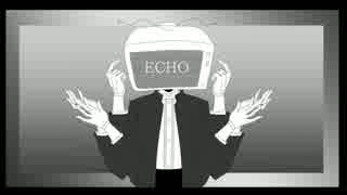 【人力刀剣乱舞】へし切長谷部でECHO