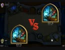 【Hearthstone】脱初心者の私がHearthstoneの世界にやってきた75【実況】