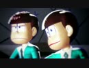 【MMDおそ松さん】一松、十四松で The Monster