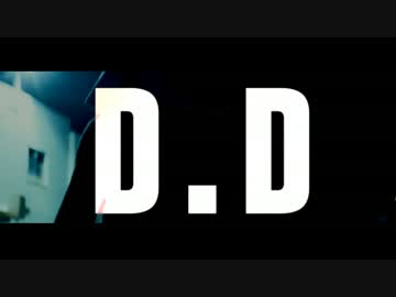 【ニコラップ】 D.D / COOLOOK