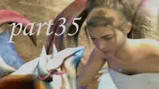 FINAL FANTASY X を実況します。【Part35】