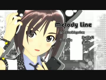 【MMD】Melody_Line【Take_2】