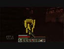 【実況】気ままにマインクラフトを実況プレイ【Minecraft】　Part6