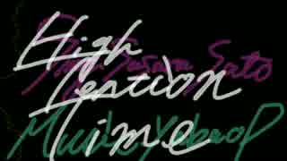 【さとうささらオリジナル】High Tension Time【CeVIO投稿祭】