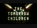 【CBT】The Tomorrow Children #1【トゥモローチルドレン】