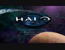 [HALO]話がまとまらない解説(大嘘)実況