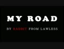 【初投稿】MY ROAD