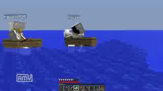 【Minecraft】社会人２人と、時々無職 part34【実況】