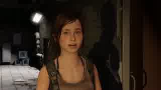 【親子でまったり実況】 父と娘の LEFT BEHIND ［THE LAST OF US］ #03