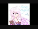 【VOCALOIDオリジナル曲】Snowy Brightly【2step】