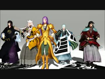 【MMD刀剣乱舞】ロン毛組で唯我独尊ONLY＿ONE